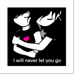 I will never let you go Posters and Art